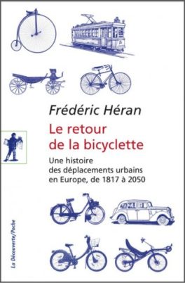 Livre : Le retour de la bicyclette, de Frédéric Héran