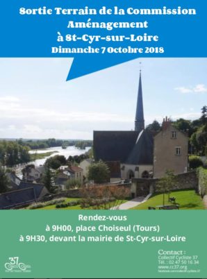 Commission Aménagement : Sortie terrain à Saint-Cyr-sur-Loire le dimanche 7 octobre 2018