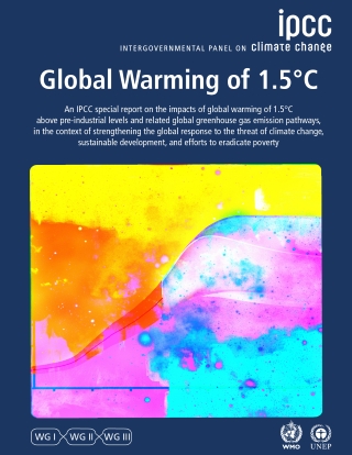 Couverture du rapport spécial du GIEC sur les conséquences d’un réchauffement planétaire de 1,5 °C publié le 8 octobre 2018.