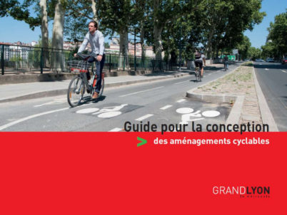 Guide pour la conception des aménagements cyclables du Grand Lyon