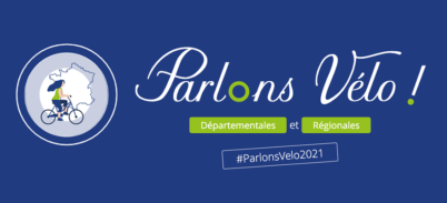 Parlons Vélo 2021 : des propositions concrètes soumises aux candidats des départementales et des régionales