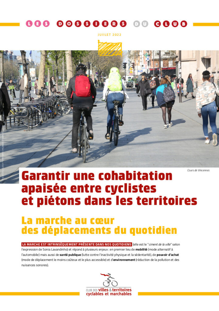 Club des villes et territoires cyclables et marchables. Garantir une cohabitation apaisée entre cyclistes et piétons dans les territoires. Les dossiers du club, juillet 2022, 12p.