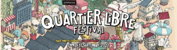 Page d'accueil du site du festival Quartier libre festival 2022.