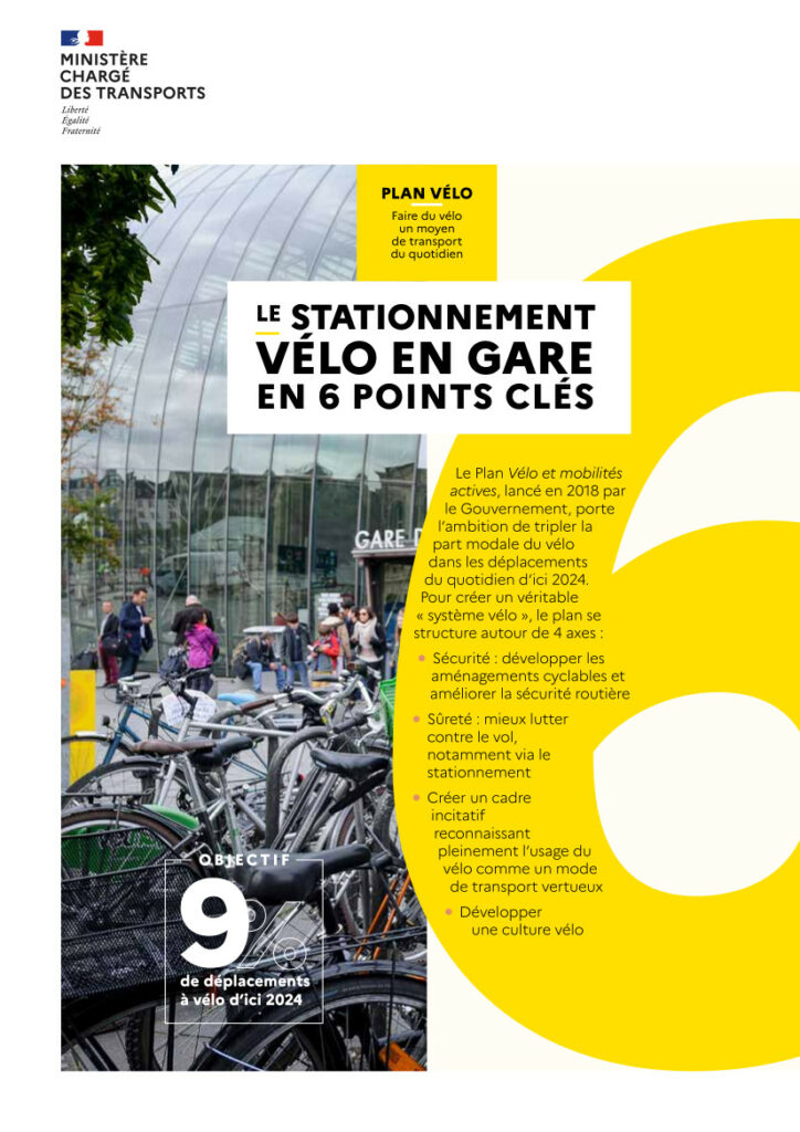 Guide pour le déploiement du stationnement vélo en gare : "Le stationnement vélo en 6 points clés", Ministère chargé des Transports, 2021.