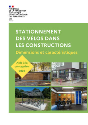 Guide « Stationnement des vélos dans les constructions. Dimensions et caractéristiques »