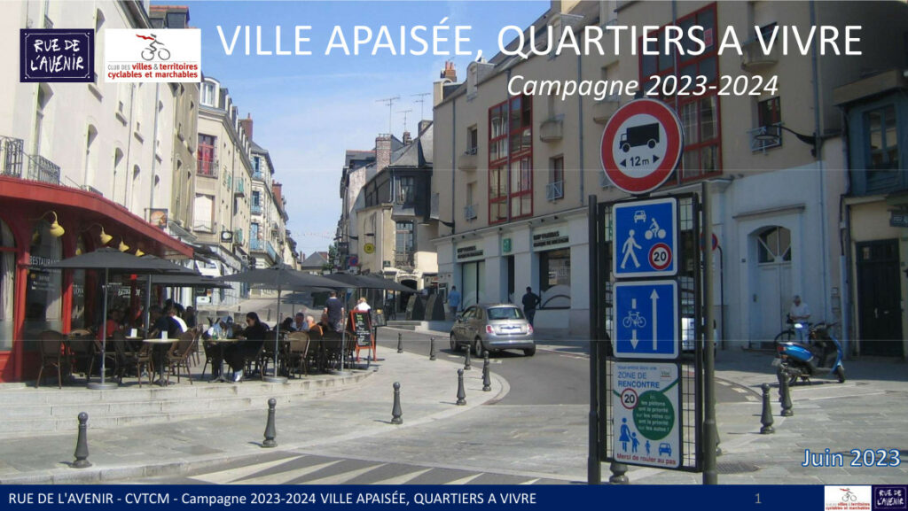 Rue de l'Avenir, Campagne nationale « Ville apaisée quartiers à vivre », juin 2023.