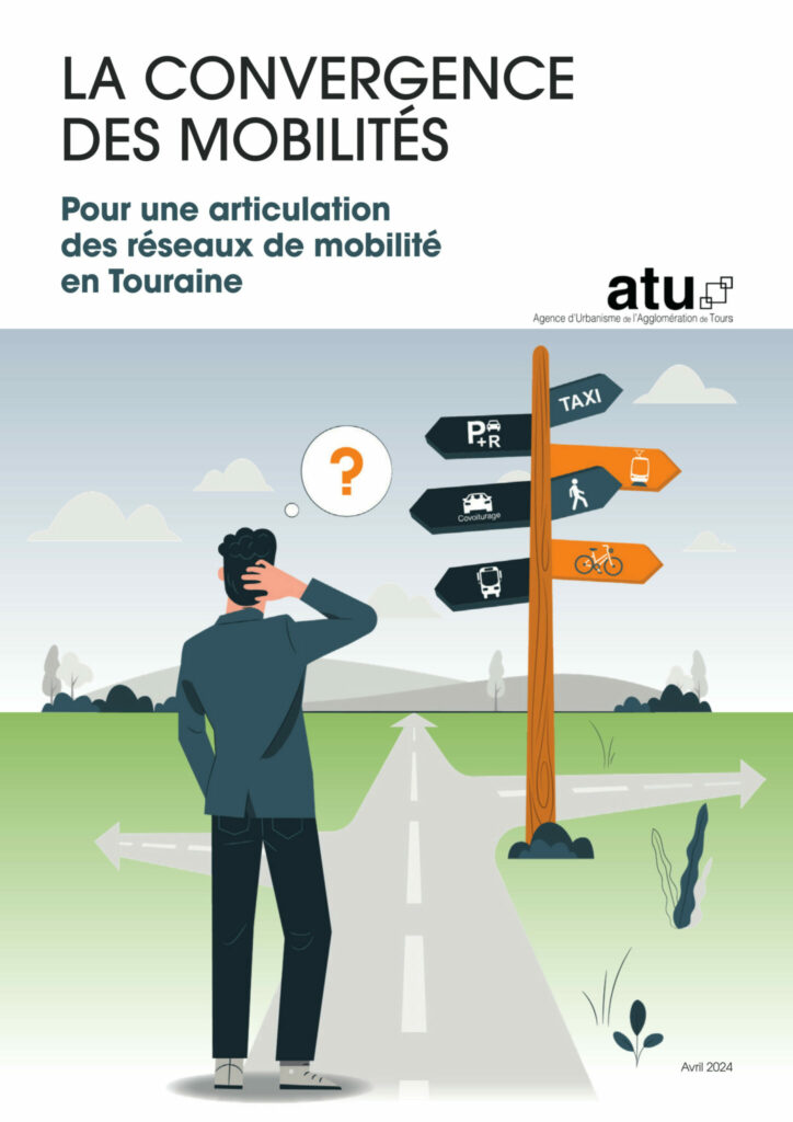 Etude "La convergence des mobilités en Touraine. Vers une articulation des réseaux de mobilité pour une meilleure desserte du territoire", ATU, février 2024.